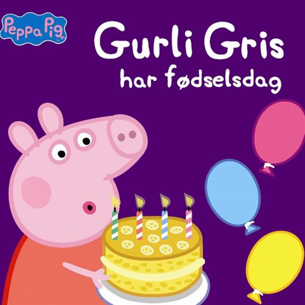 Alvilda Gurli Gris Har Fødselsdag Supply