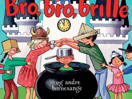 Alvilda Bro, Bro, Brille - Og Andre Børnesange Online now