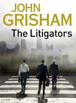 John Grisham: The Litigators [2012] paperback Hot on Sale